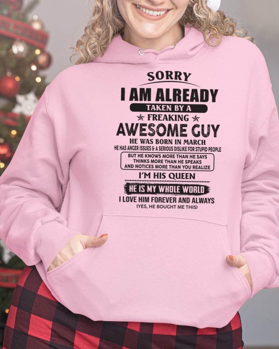 March - Sorry I Am Already Taken By A Freaking Awes Some Guy - Gift For Your Girlfriend, Wife From Husband - TLEE03 (SKU07-177-03)