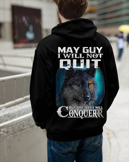 MAY GUY I WILL NOT QUIT BUT ONE DAY I WILL CONQUER - FOR MAN - TLEE05 (SKU09-48-05)