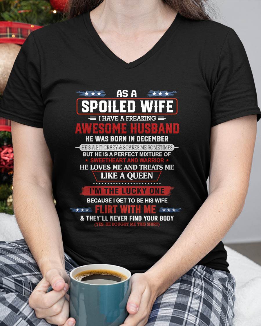 DECEMBER - AS A SPOILED WIFE  I HAVE A FREAKING AWESOME HUSBAND - FROM HUSBAND - TLEE12 (SKU12-290-12)