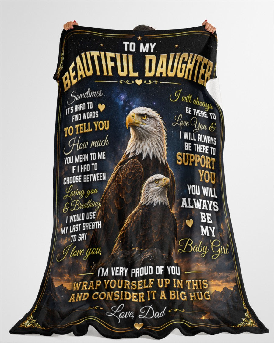 Special Gift For Your Daughter Blanket - From Dad (SKU2605-77)