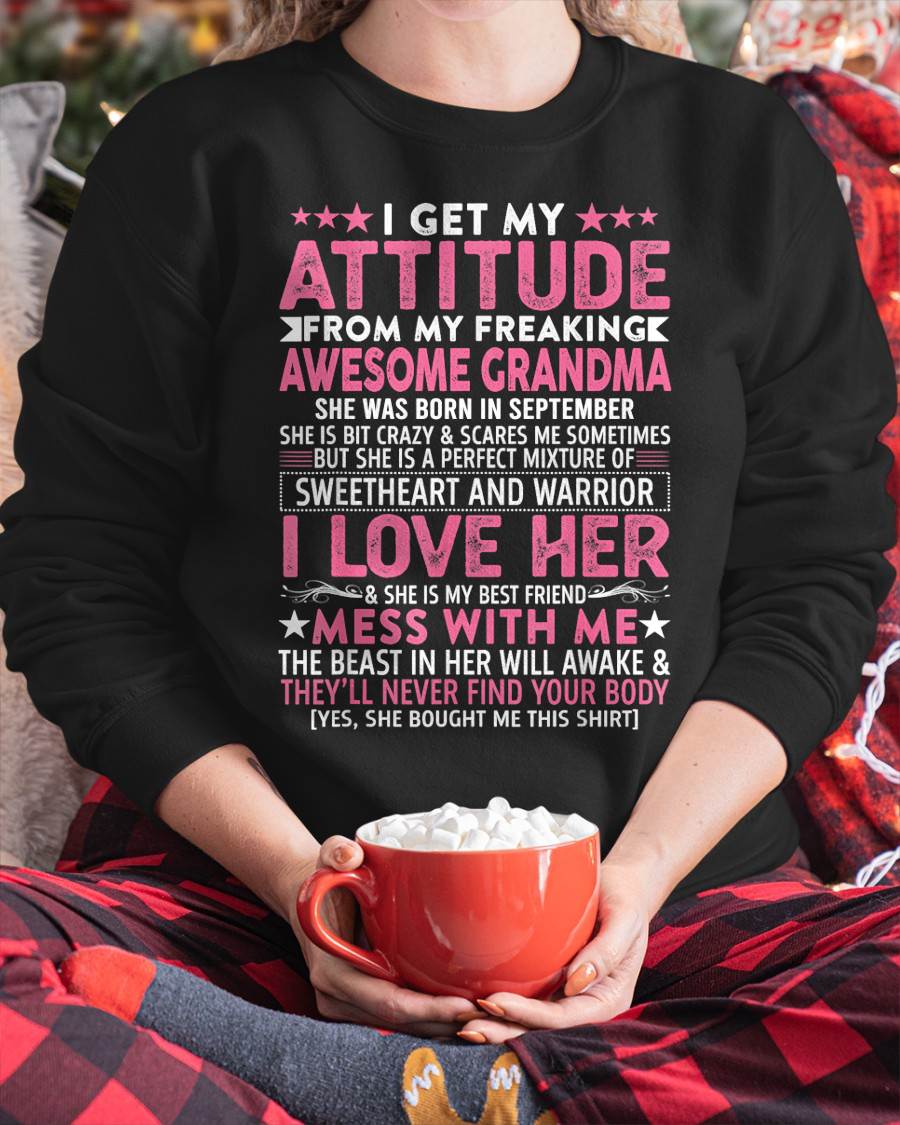 SEPTEMBER  - I GET MY ATTITUDE FROM MY FREAKING AWESOME GRANDMA - FROM GRANDMA - TLEE09 (SKU07-163-09)