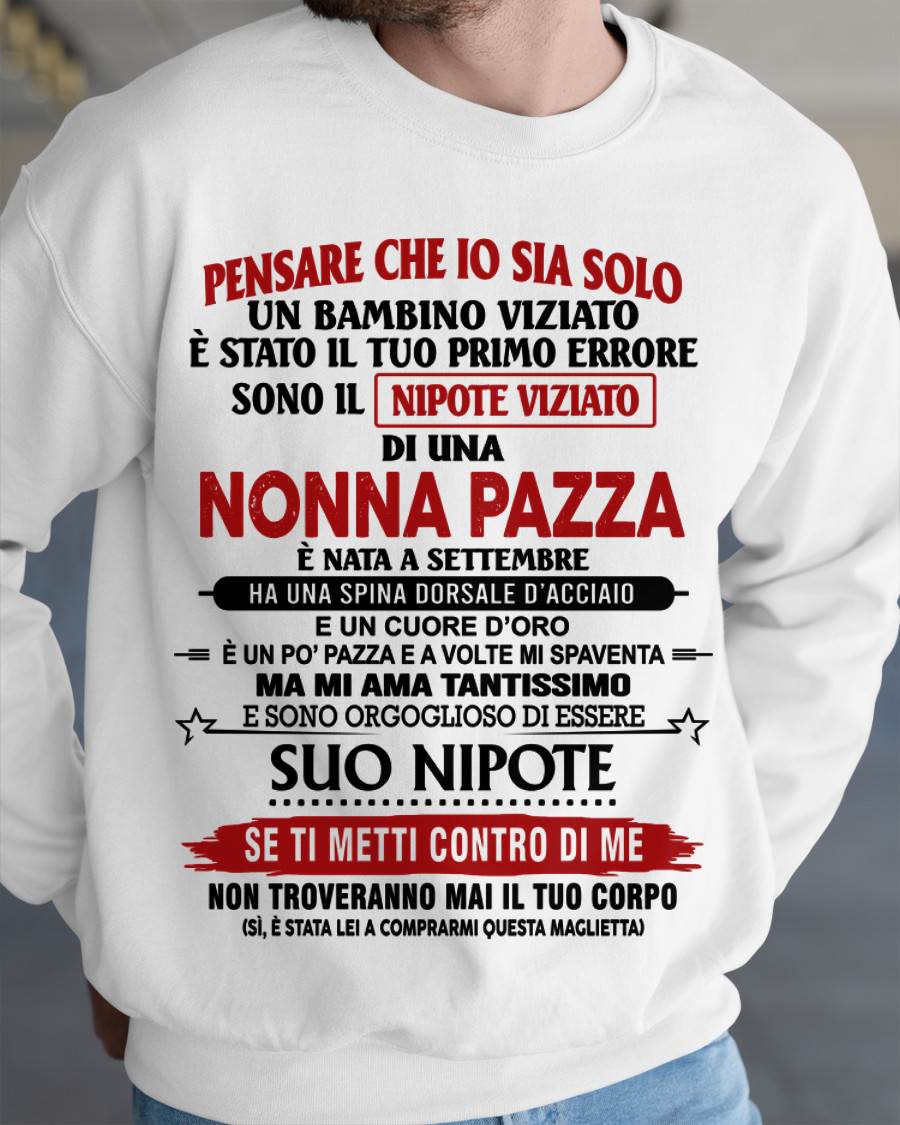 NONNA PAZZA NATA A SETTEMBRE – NIPOTE VIZIATO – DALLA NONNA - TLEE09 (SKU2605-334-09)