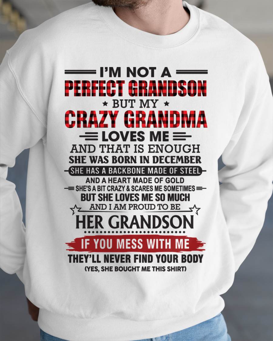 DECEMBER - I’M NOT PERFECT, BUT MY CRAZY GRANDMA LOVES ME - FROM GRANDMA - TLEE12 (SKU26T-01131-12)