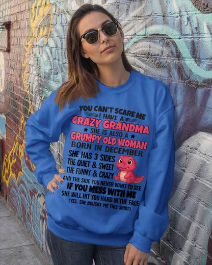 DECEMBER - YOU CAN'T SCARE ME I HAVE A CRAZY GRANDMA - FROM GRANDMA - TLEE12 (SKU09-114-12)
