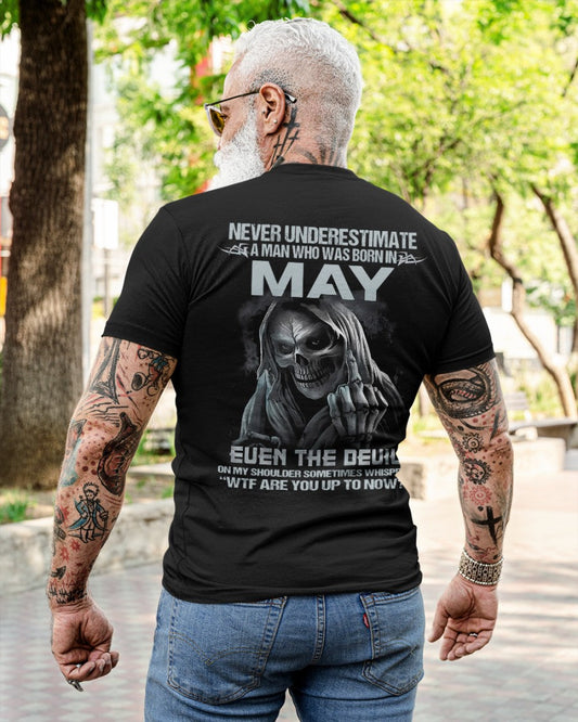 MAY - NEVER UNDERESTIUNDER A MAN - T-SHIRT FOR MAN - TLEE05 (SKU08-05-05)