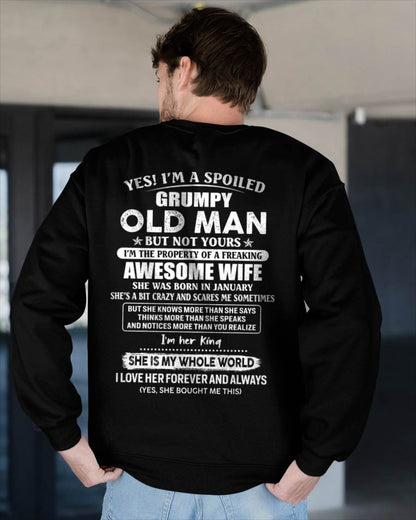 January - Yes I'm A Spoiled Grumpy Old Man - Gift For Husband From Wife - TLEE01 (SKU07-100-01)