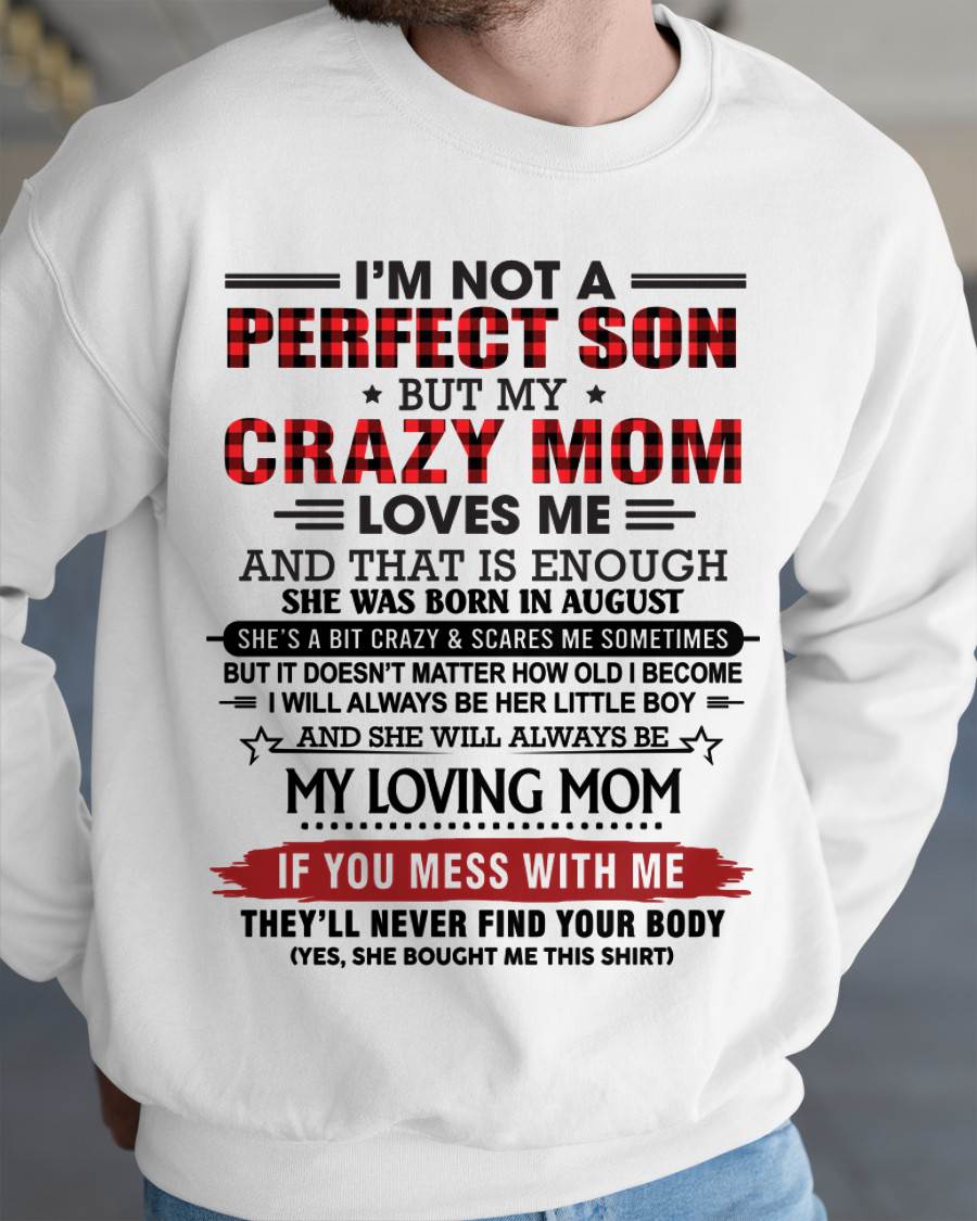 AUGUST - NO MATTER HOW OLD I GET, I’LL ALWAYS BE MY MOM’S LITTLE BOY - FROM MOM - TLEE08 (SKU2602-59-08)