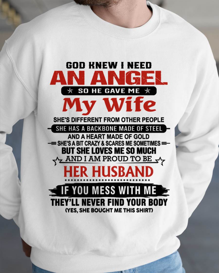 WHEN I NEEDED AN ANGEL, GOD GAVE ME MY WIFE. PROUD TO BE HER HUSBAND - FROM WIFE - TLEE00 (SKU26T-01205-00)