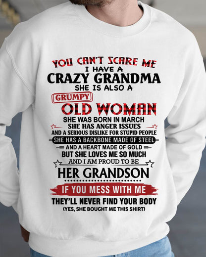 MARCH - YOU CAN'T SCARE ME I HAVE A CRAZY GRANDMA SHE IS ALSO A GRUMPY OLD WOMAN - FROM GRANDMA - TLEE03 (SKU2603-54-03)