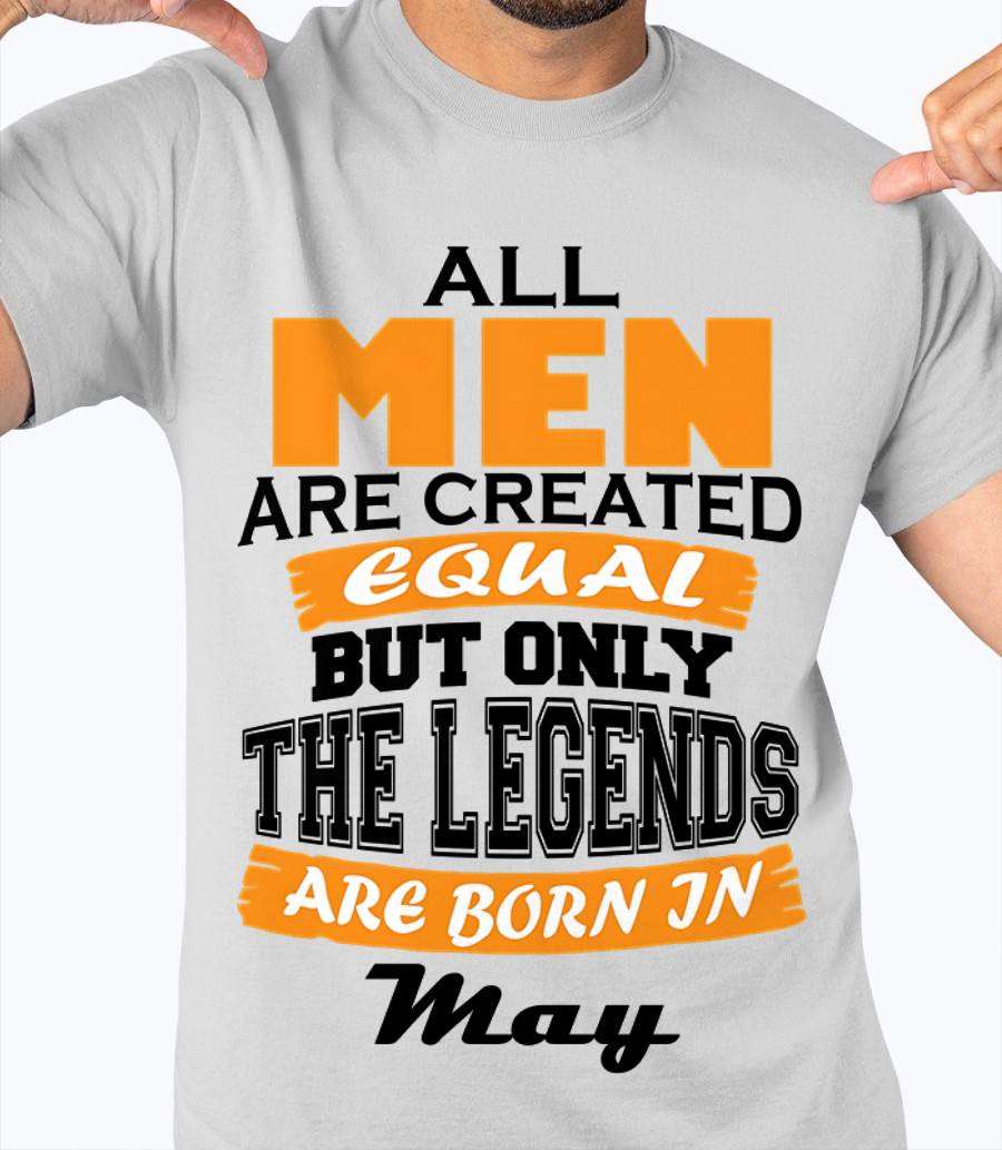MAY BORN – ONLY LEGENDS ARE CREATED - FOR MAN - TLEE05 (SKU2606-281-05)