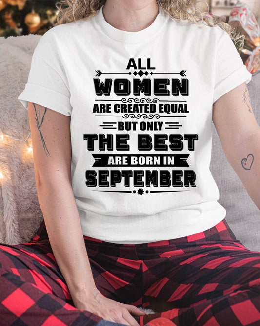 SEPTEMBER GIRL – ALL WOMEN ARE CREATED EQUAL - FOR WOMEN - TLEE09 (SKU2604-50-09)