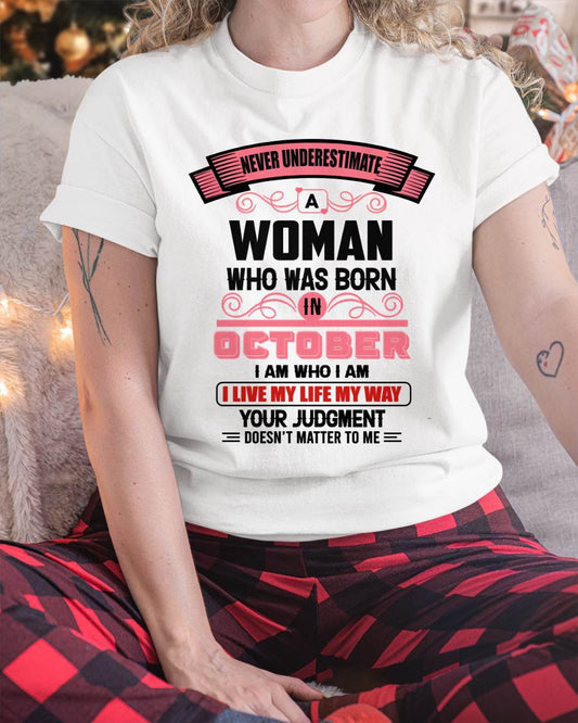 OCTOBER - I AM WHO I AM — CONFIDENT, INDEPENDENT, AND UNAPOLOGETIC - FOR WOMEN - TLEE10 (SKU2602-91-10)