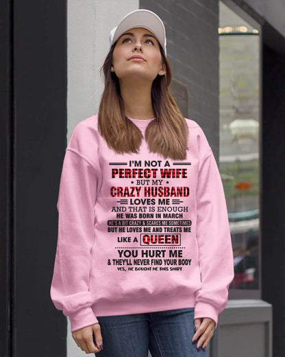 MARCH - I’M NOT A PERFECT WIFE  BUT MY CRAZY HUSBAND LOVES ME  AND THAT IS ENOUGH - FROM HUSBAND - TLEE03 (SKU26T-0188-03)