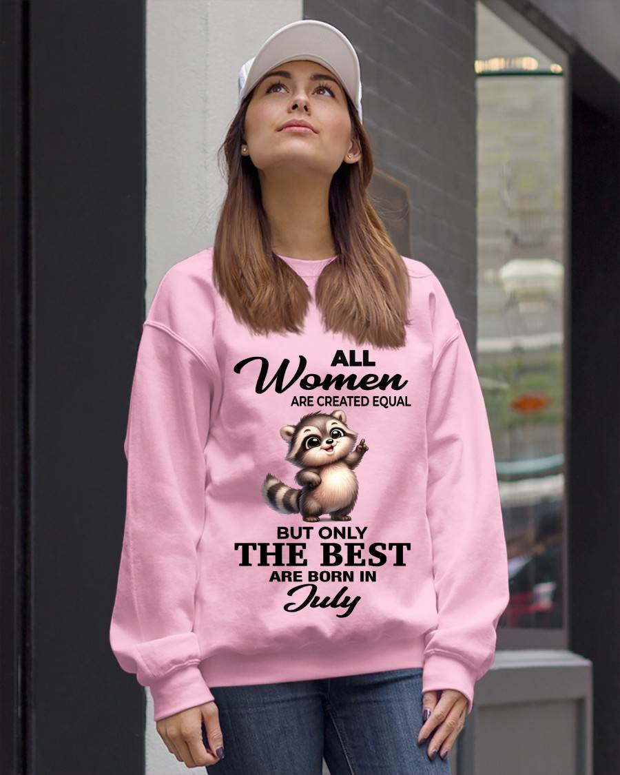 JULY BORN WOMEN ARE THE BEST - FOR WOMEN - TLEE07 (SKU2604-78-07)