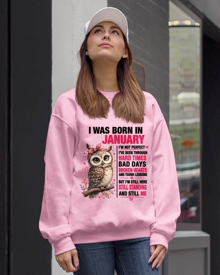 BORN IN JANUARY – STILL HERE, STILL STANDING - FOR WOMEN - TLEE01 (SKU2605-152-01)
