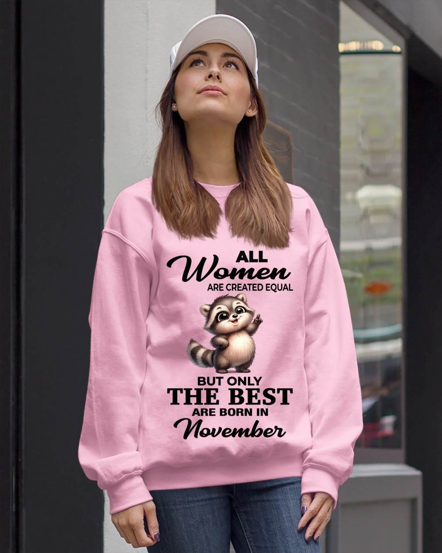 NOVEMBER BORN WOMEN ARE THE BEST - FOR WOMEN - TLEE11 (SKU2604-78-11)