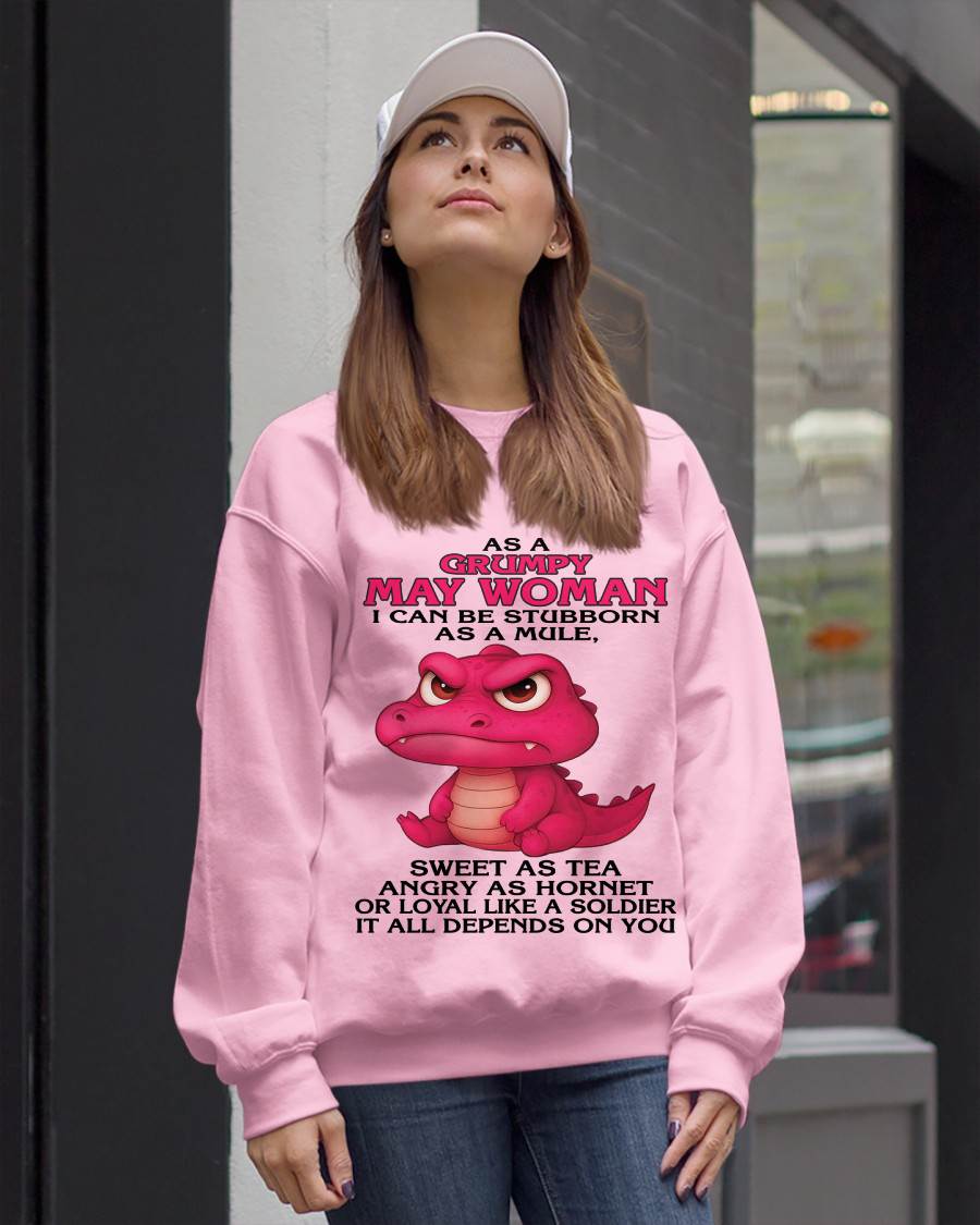 MAY - AS A GRUMPY MAY WOMAN I CAN BE STUBBORN AS A MULE - FOR WOMEN - TLEE05 (SKU09-31-05)