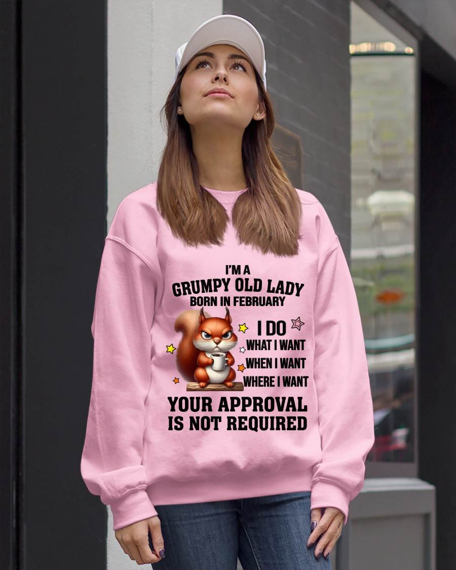 FEBRUARY BORN WOMEN DON’T NEED APPROVAL TEE - FOR WOMEN - TLEE02 (SKU2605-211-02)