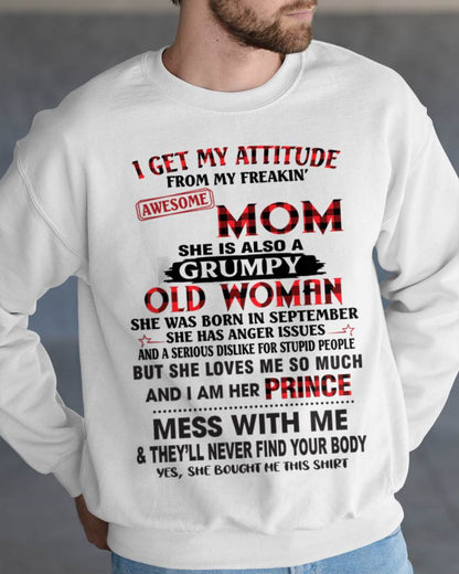 SEPTEMBER - I GET MY ATTITUDE FROM MY FREAKIN' AWESOME MOM - FROM MOM - TLEE09 (SKU2603-156-09)
