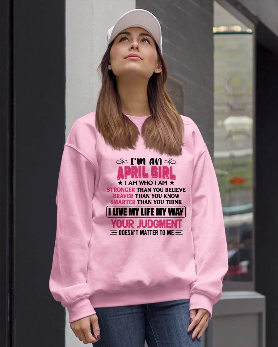 APRIL GIRL – I AM WHO I AM, STRONGER, BRAVER, SMARTER - FOR WOMEN - TLEE04 (SKU2603-218-04)