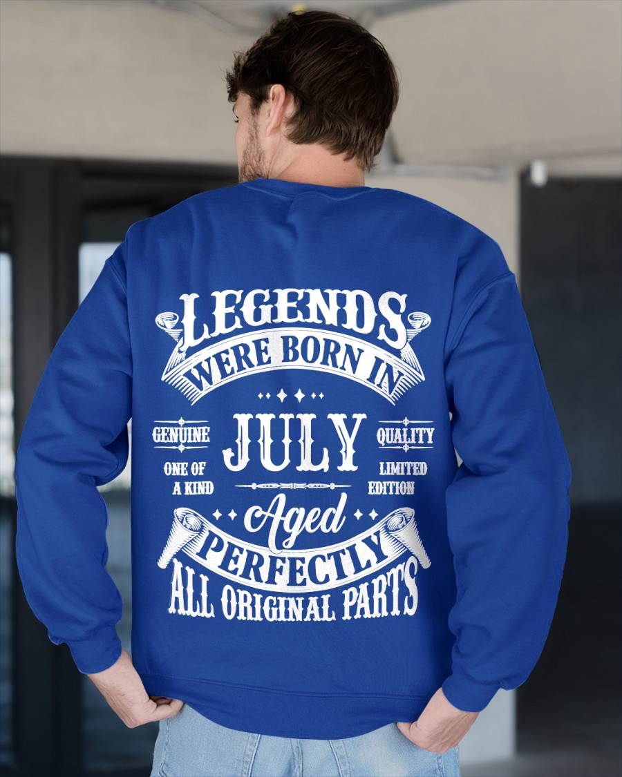 July - Legends Were Born In July Genuine Quality - Gift For Man - TLEE07 (SKU08-37-07)
