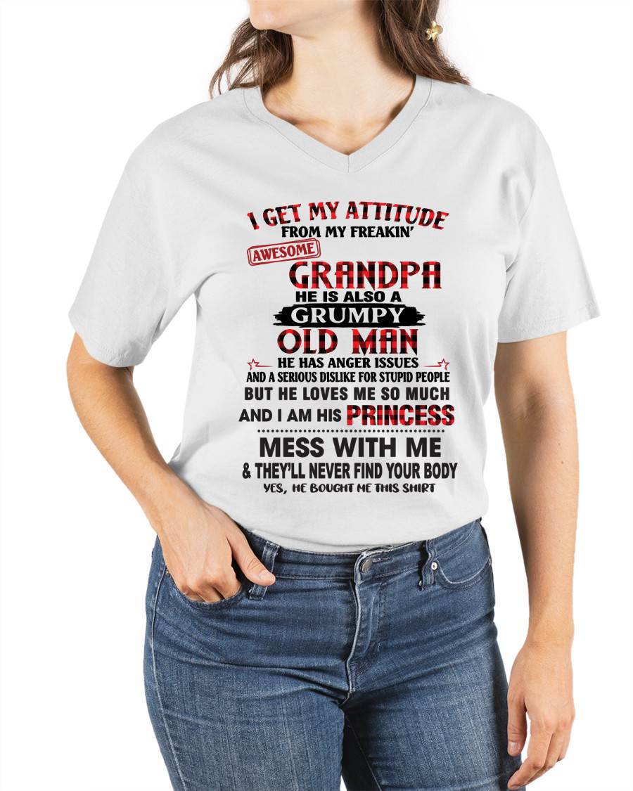 I GET MY ATTITUDE FROM MY FREAKIN’ AWESOME GRANDPA HE IS ALSO A GRUMPY OLD MAN - FROM GRANDPA - TLEE00 (SKU2603-36-00)