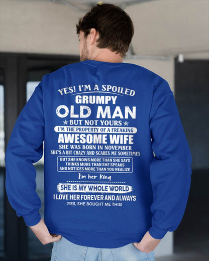 November - Yes I'm A Spoiled Grumpy Old Man - Gift For Husband From Wife - TLEE11 (SKU07-100-11)