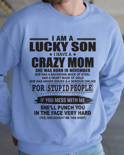 NOVEMBER - I AM A LUCKY SON I HAVE A CRAZY MOM - FROM MOM - TLEE11 (SKU10-15-11)