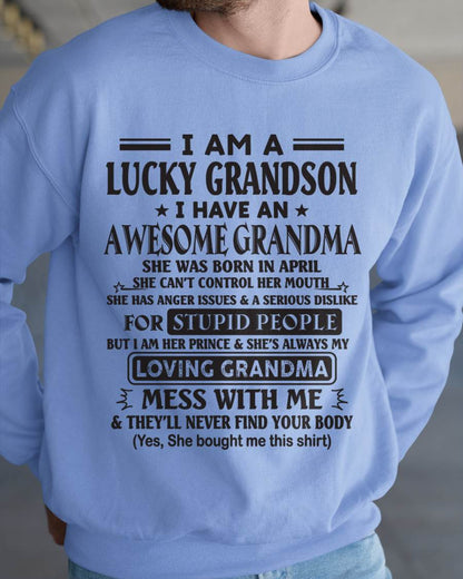 APRIL - I AM A LUCKY GRANDSON I HAVE AN AWESOME GRANDMA - FROM GRANDMA - TLEE04 (SKU12-40-04)