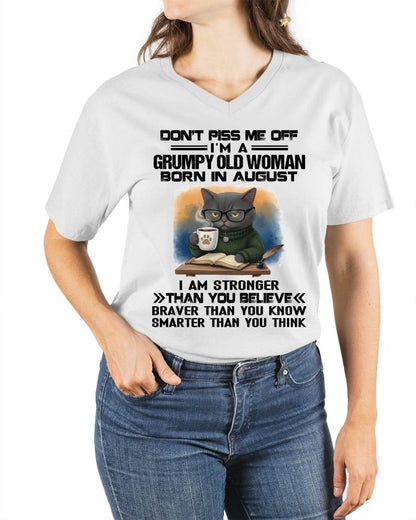AUGUST - DON'T PISS ME OFF I'M A GRUMPY OLD WOMAN - FOR WOMEN - TLEE08 (SKU09-123-08)