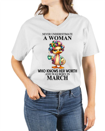 MARCH – NEVER UNDERESTIMATE A WOMAN WHO KNOWS HER WORTH - FOR WOMEN - TLEE03 (SKU2604-56-03)