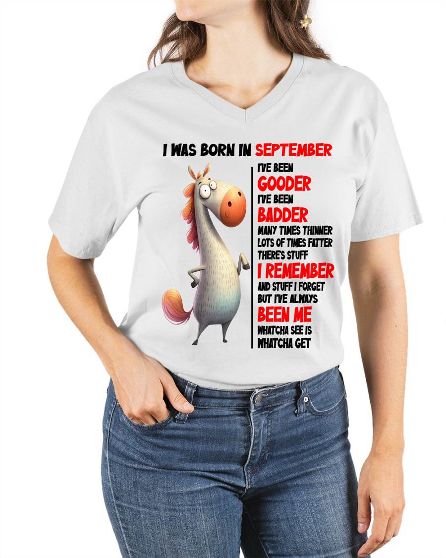 BORN IN SEPTEMBER FUNNY SHIRT – GOODER BADDER HUMOR BIRTHDAY TEE - FOR WOMEN - TLEE09 (SKU2603-270-09)
