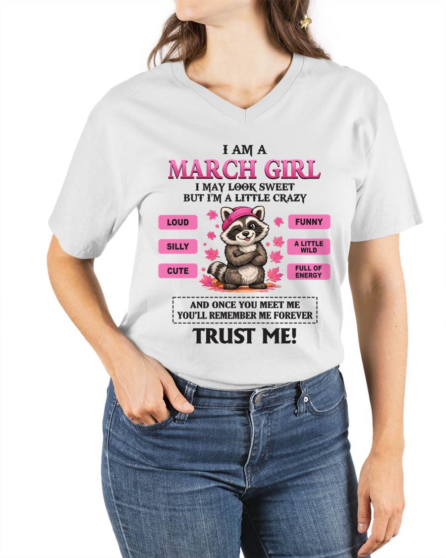 MARCH GIRL - I MAY LOOK SWEET BUT I’M A LITTLE CRAZY - FOR WOMEN - TLEE03 (SKU2603-80-03)