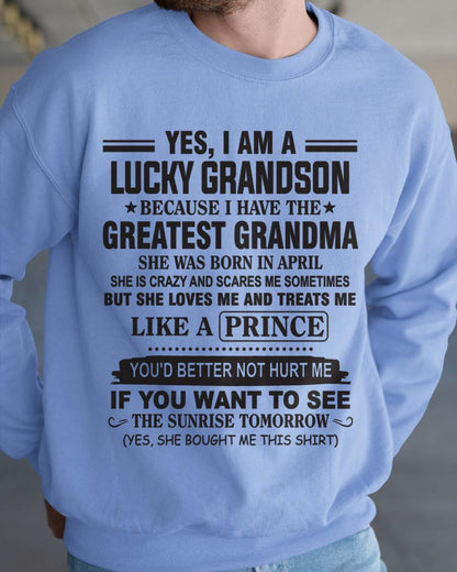 APRIL - YES, I AM A LUCKY GRANDSON BECAUSE I HAVE THE GREATEST GRANDMA - FROM GRANDMA - TLEE04 (SKU10-84-04)