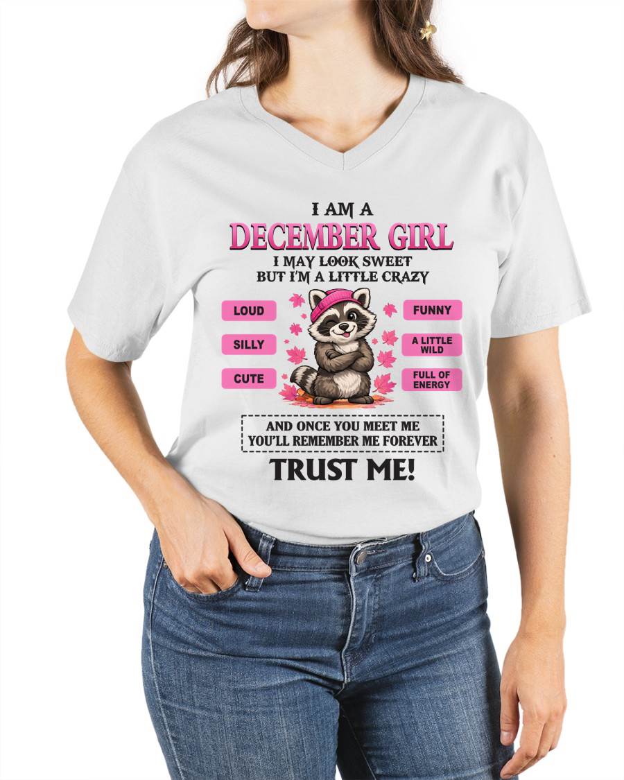 DECEMBER GIRL - I MAY LOOK SWEET BUT I’M A LITTLE CRAZY - FOR WOMEN - TLEE12 (SKU2603-80-12)