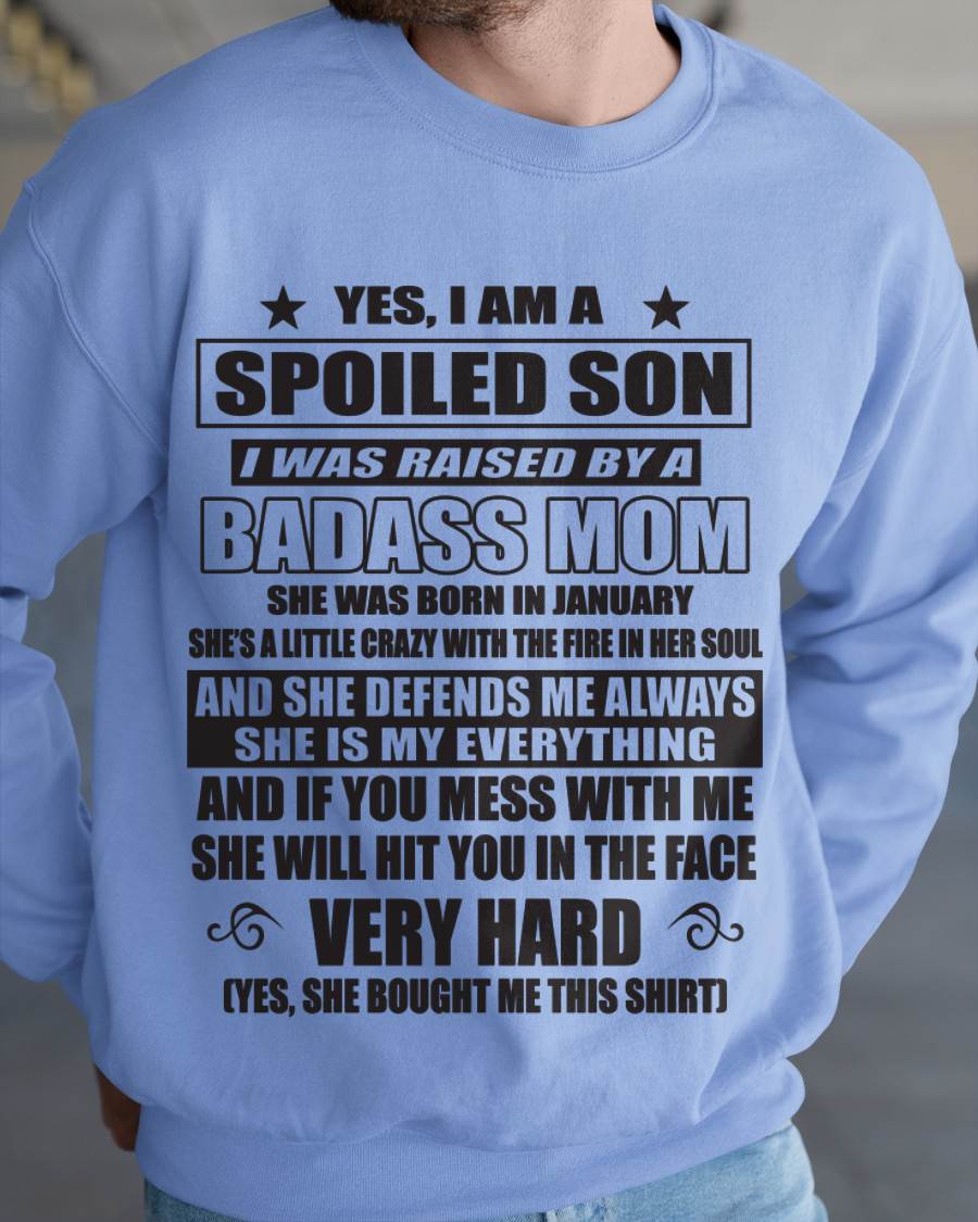 JANUARY MOM — MY MOM RAISED ME WITH LOVE AND ATTITUDE - FROM MOM - TLEE01 (SKU2605-282-01)