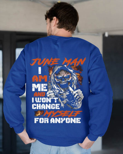 June Man - I Am Me And I Won't Change Myself For Anyone - Gift For Man - TLEE06 (SKU08-75-06)