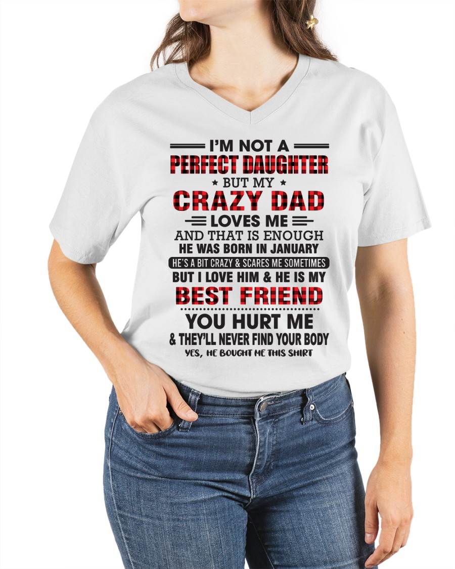 JANUARY - I'M NOT A PERFECT DAUGHTER BUT MY CRAZY DAD - FROM DAD - TLEE01 (SKU26T-01-14-01)