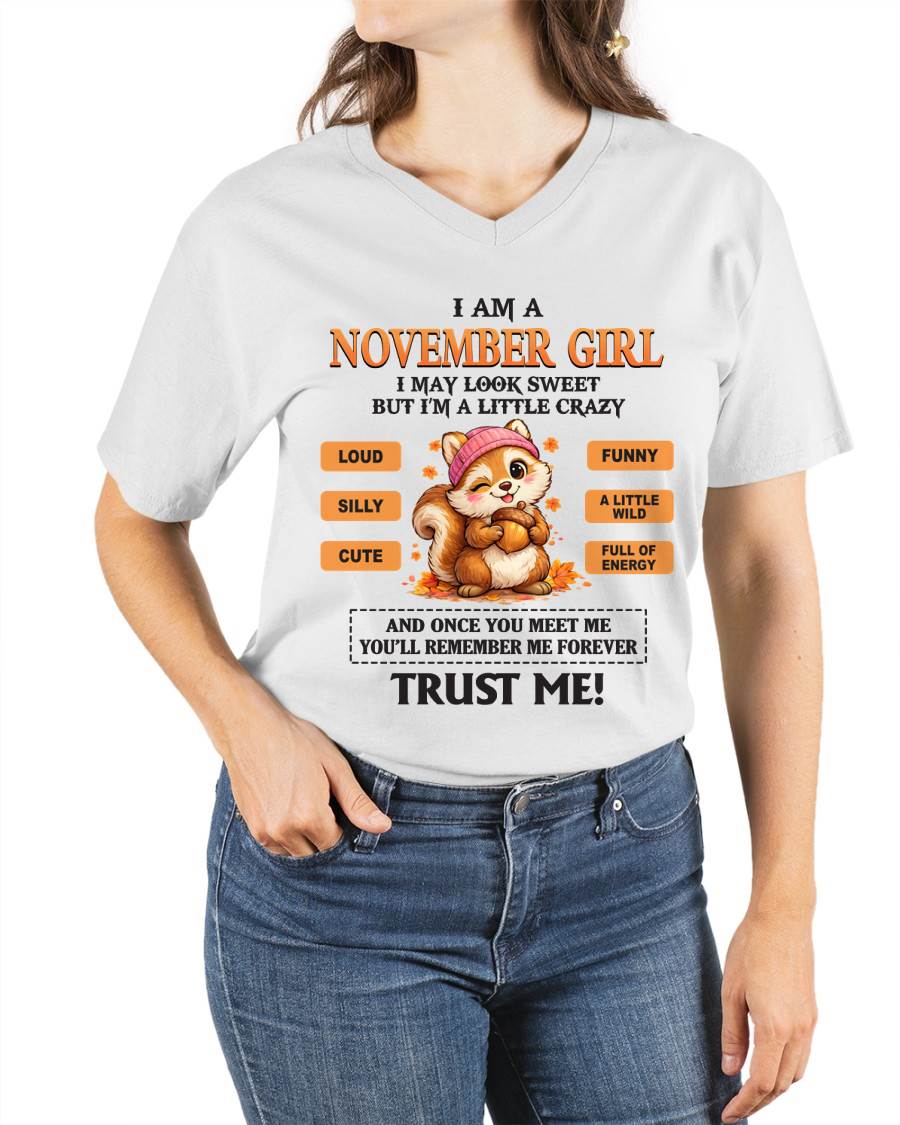 NOVEMBER GIRL - SWEET BUT A LITTLE CRAZY AND FULL OF ENERGY - FOR WOMEN - TLEE11 (SKU2603-126-11)