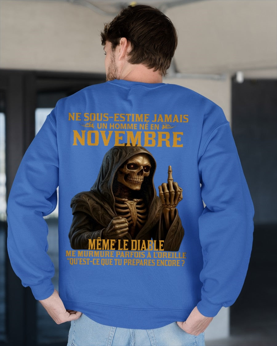 NE SOUS-ESTIME JAMAIS UN HOMME NÉ EN NOVEMBRE Fr11 TLEE11 male (SKU12-305-11)