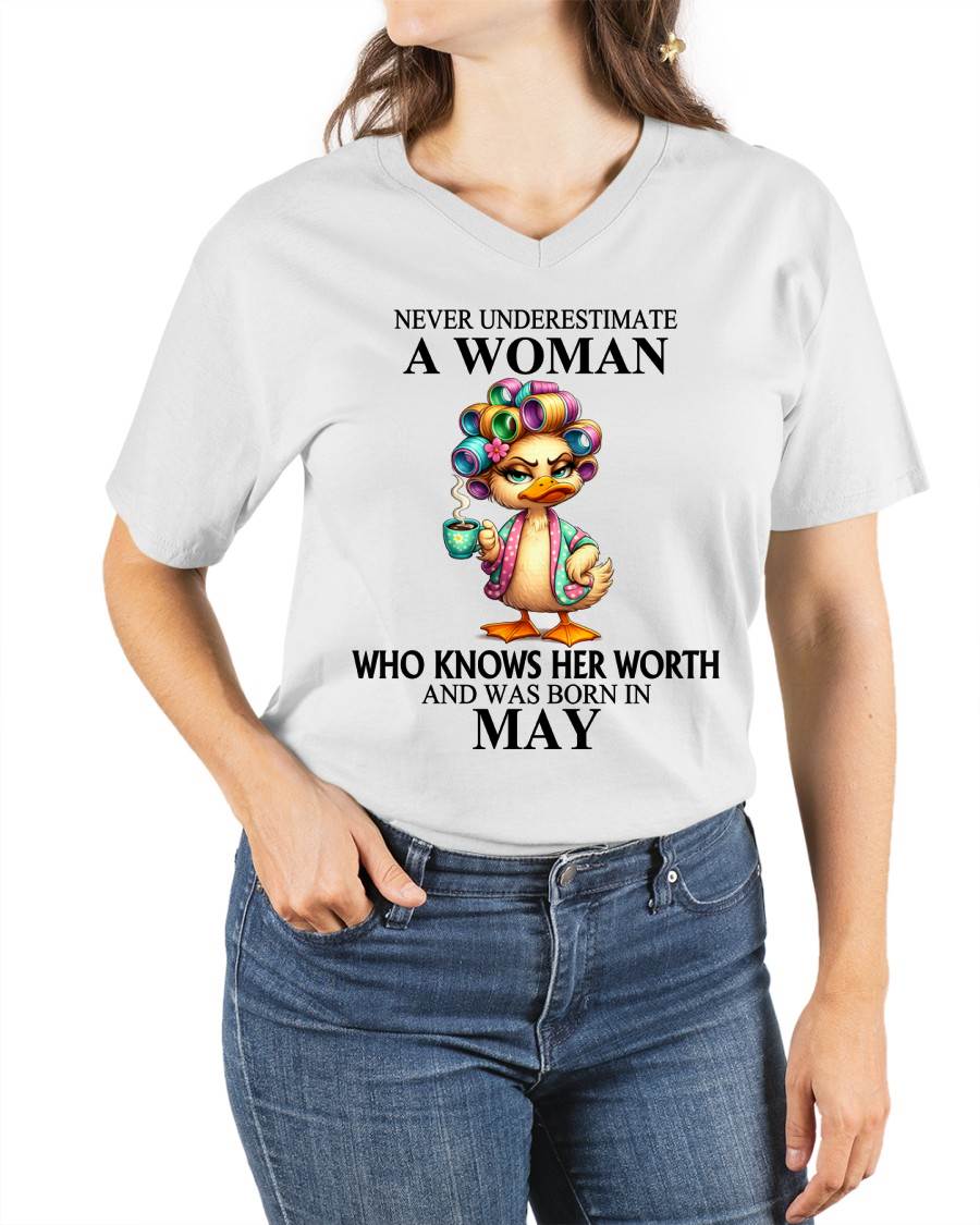 MAY – NEVER UNDERESTIMATE A WOMAN WHO KNOWS HER WORTH - FOR WOMEN - TLEE05 (SKU2604-56-05)