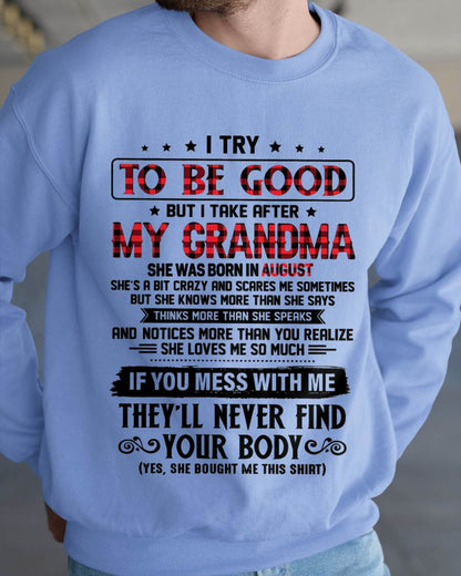 AUGUST - I TRY TO BE GOOD BUT I TAKE AFTER MY GRANDMA - FROM GRANDMA - TLEE08 (SKU07-102-08)