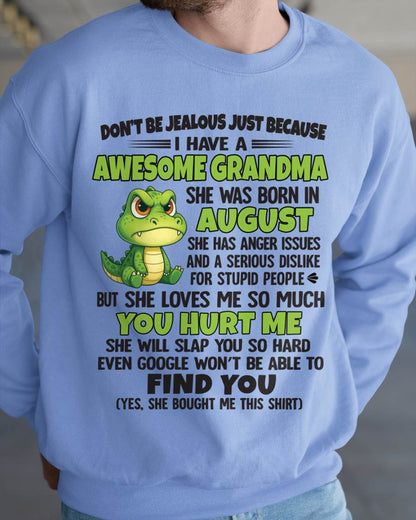 AUGUST - DON'T BE JEALOUS JUST BECAUSE I HAVE A AWESOME GRANDMA - FROM GRANDMA - TLEE08 (SKU09-116-08)