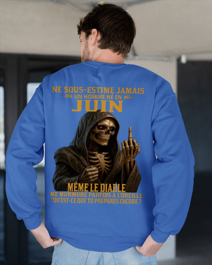 NE SOUS-ESTIME JAMAIS UN HOMME NÉ EN JUIN Fr06 TLEE06 male (SKU12-305-06)