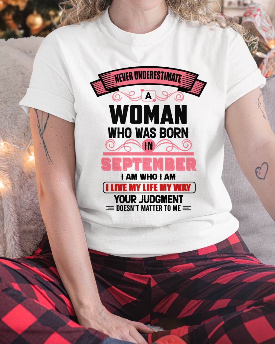 SEPTEMBER - I AM WHO I AM — CONFIDENT, INDEPENDENT, AND UNAPOLOGETIC - FOR WOMEN - TLEE09 (SKU2602-91-09)