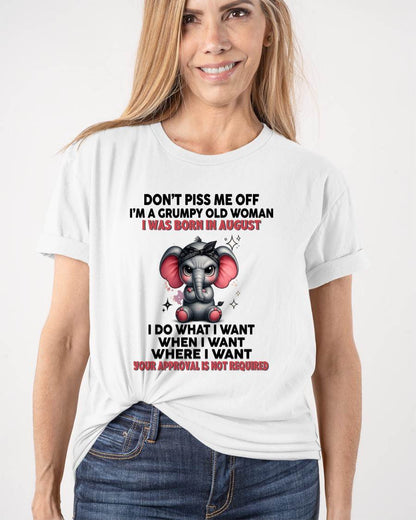 AUGUST - I DO WHAT I WANT, WHEN I WANT, AND I DON’T NEED YOUR PERMISSION - FOR WOMEN - TLEE08 (SKU2602-185-08)