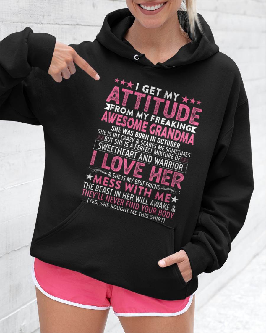 OCTOBER  - I GET MY ATTITUDE FROM MY FREAKING AWESOME GRANDMA - FROM GRANDMA - TLEE10 (SKU07-163-10)