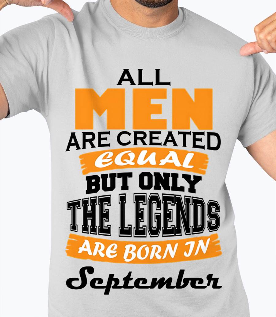 SEPTEMBER BORN – ONLY LEGENDS ARE CREATED - FOR MAN - TLEE09 (SKU2606-281-09)