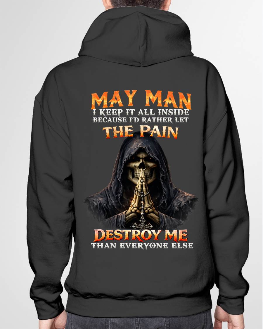 MAY MAN THE PAIN DESTROYS ME - FOR MAN - TLEE05 (SKU2606-116-05)