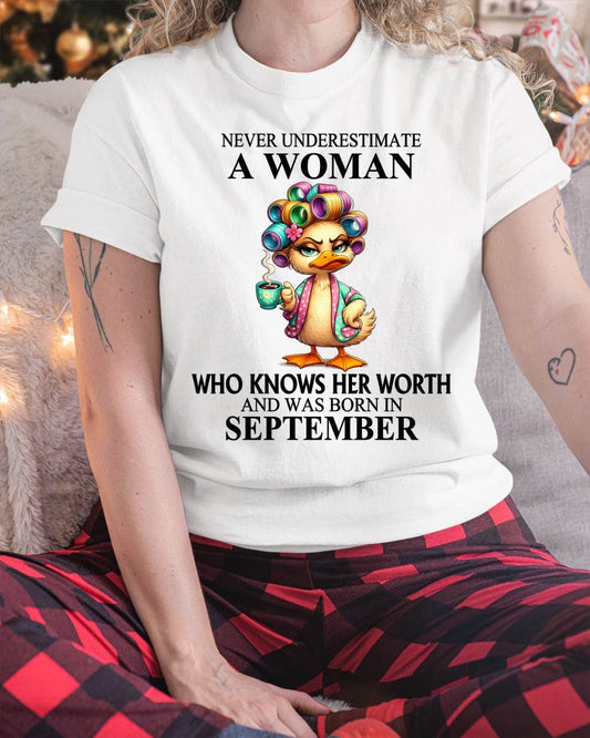 SEPTEMBER – NEVER UNDERESTIMATE A WOMAN WHO KNOWS HER WORTH - FOR WOMEN - TLEE09 (SKU2604-56-09)